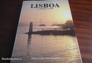 "Lisboa - A Cidade e o Rio" de Afonso Manuel Alves