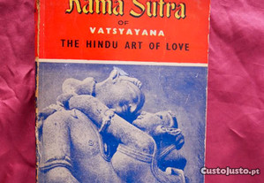 Kama Sutra of Vatsayana. The Hindu Art of Love. Ca