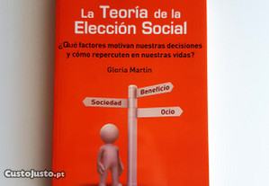La Teoria De La Eleccion Social de Gloria Martin