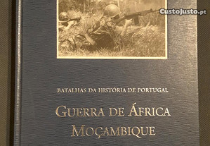 Guerra de África. Moçambique 1964/1974