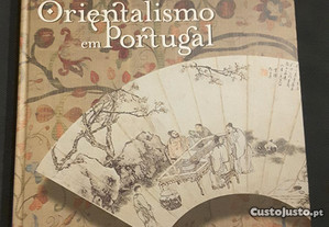 O Orientalismo em Portugal (Séculos XVI-XX)