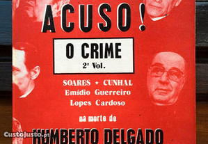 Acuso! O crime - 2 volume
