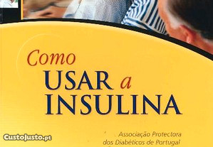 Como Usar a Insulina