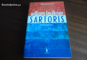 "Sartoris" de William Faulkner - 1ª Edição de 2011 - Prémio Nobel de 1949