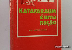 José Martins Garcia // Katafaraum é uma nação Dedicatória