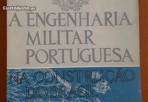A Engenharia Militar na Construção do Brasil