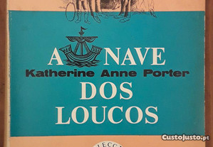 Livro - A Nave dos Loucos - Katherine Anne Porter