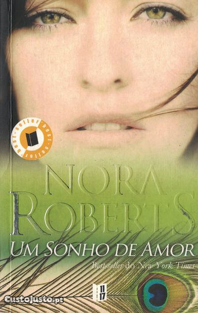 Um Sonho De Amor De Nora Roberts | Livros, à venda | Aveiro | 41705253