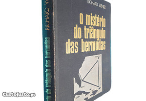 O mistério do Triângulo das Bermudas - Richard Winer