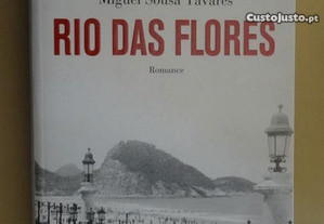 "Rio das Flores" de Miguel Sousa Tavares