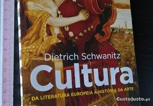 Da literatura europeia à história da arte (Vol. 3) - Dietrich Schwanitz
