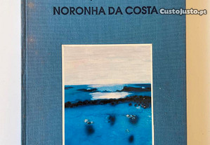 A Pintura de Noronha da Costa - Emídio Rosa de Oliveira