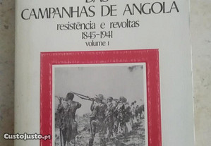 Histórias das Campanhas de Angola - Vol 1