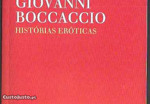 Giovanni Boccaccio. Histórias Eróticas. Tradução de Urbano Tavares Rodrigues.