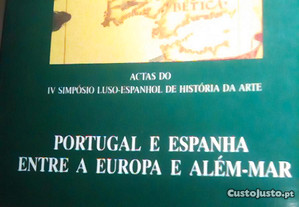 Actas IV simpósio luso-espanhol de História de Arte