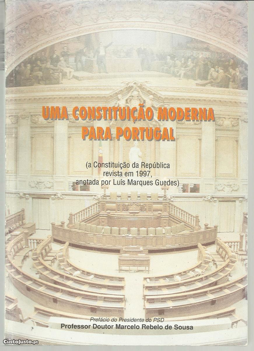 Uma CONSTITUIÇÃO moderna para Portugal (rev. 1997)