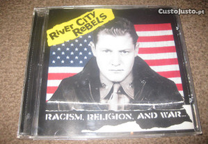 CD dos River City Rebels "Racism, Religion, And War..." Portes Grátis!