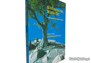 Barrancos, resiste! - António Eloy / Isabel Galvão