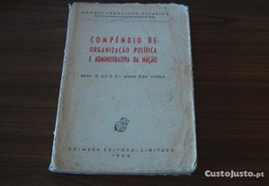 Compêndio de organização política e administrativa da nação de Manuel Francisco Catarino