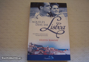 Livro Novo "Aqueles Dias em Lisboa"/Eileen Ramsay