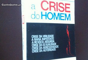 A Crise do Homem (portes grátis)