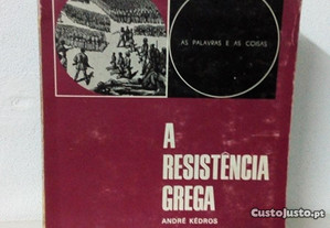 Livro " A resistência Grega " de Andre Kédros -Editorial Inova