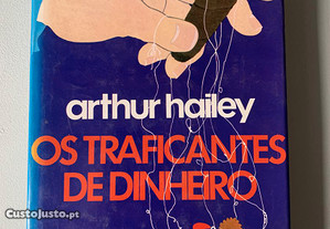 Os Traficantes de Dinheiro, de Arthur Hailey