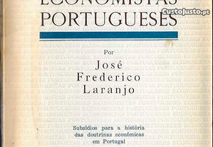 José Frederico Laranjo. Economistas Portugueses. Pref. e notas de Carlos da Fonseca.