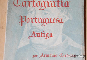 Cartografia portuguesa antiga. Armando Cortesão.