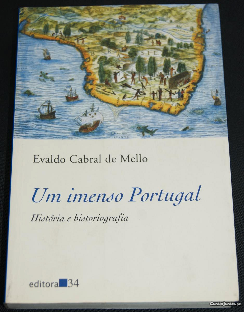 Um imenso Portugal, Evaldo Cabral de Mello