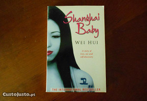 Shanghai Baby (Wei Hui)