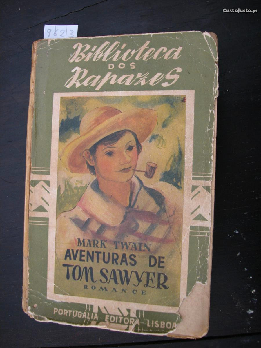 Mark Twain. Aventuras de Tom Sawyer. Portugália ed