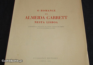 Livro O Romance de Almeida Garrett nesta Lisboa
