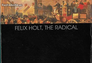 Álvaro Pina. Dramaticidade e Realismo em George Eliot. Felix Holt, The Radical.