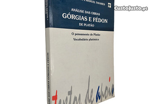 Análise das obras Górgias e Fédon de Platão - Mário Ferro / Manuel Tavares