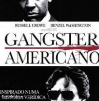 Gangster Americano (2007) Denzel Washington IMDB: 8.0
