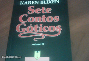 Sete Contos Góticos, Vol. II - Karen Blixen