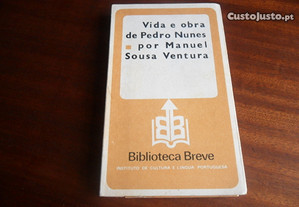 "Vida e Obra de Pedro Nunes" de Manuel Sousa Ventura - 1ª Edição de 1985