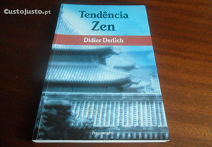 "Tendência Zen" de Didier Derlich