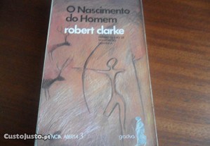 "O Nascimento do Homem" de Robert Clarke - 1ª Edição s/d
