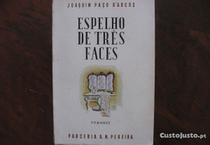 Espelho de três faces - Joaquim Paço D`Arcos