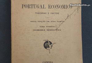 Anselmo de Andrade - Portugal Económico. Theorias e Factos (1918)