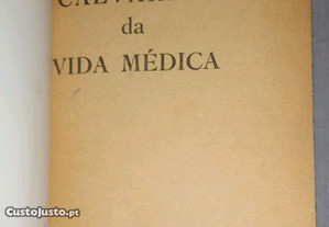 Calvários da vida médica, de Evaristo Franco.