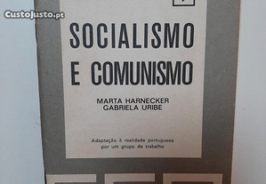 Socialismo e comunismo - Marta Harnecker, Gabriela Uribe