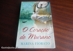 "O Coração de Murano" de Marina Fiorato - 1ª Edição de 2011