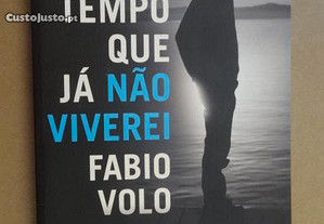 "O Tempo Que já Não Viverei" de Fabio Volo