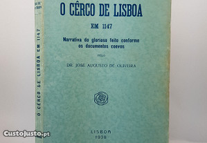 José Augusto de Oliveira // O Cerco de Lisboa em 1147 Ilustrado