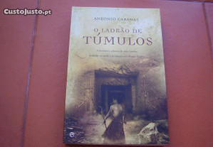 Livro Novo "O Ladrão de Túmulos"/Antonio Cabanas/Esgotado/Portes Grátis