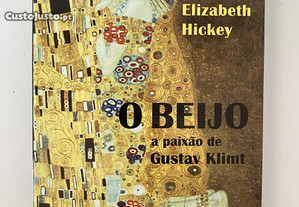 O beijo a paixão de Gustav Klimt