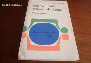 "Quatro Prisões Debaixo de Armas"-Vitorino Nemésio